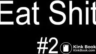 Eat Shit 2, ScatKings.com Scat Porn 18 ScatKings.com Scat Porn